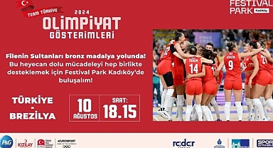 Türkiye Brezilya Maçı Kadıköy Festival Park'ta İzlenebilecek