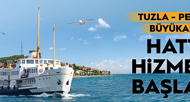 TUZLA-PENDİK-BÜYÜKADA SEFERLERİ BAŞLADI