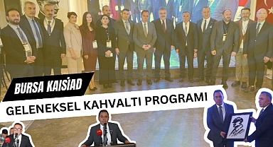 KAISİAD Geleneksel Kahvaltı Programı Heybeli Otel'de Gerçekleştirildi