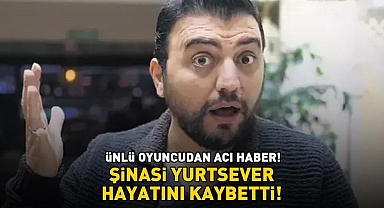 Düğün Dernek'in Yılmaz'ı Şinasi Yurtsever hayatını kaybetti! ÜNLÜLERDEN TAZİYE MESAJLARI! - Son Dakika Magazin Haberleri