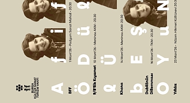 BURSA’DA 'AFİFE TİYATRO GÜNLERİ' BAŞLIYOR