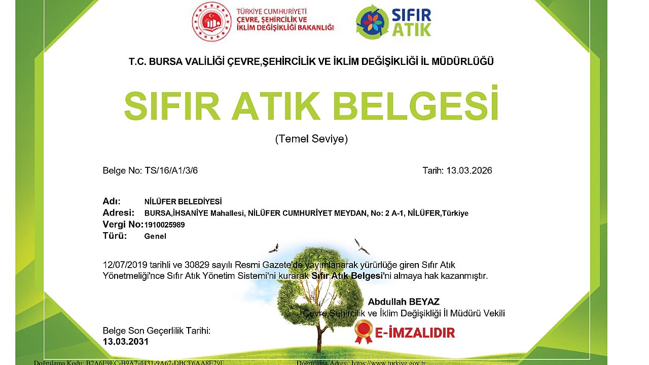Nilüfer Belediyesi “Sıfır Atık Belgesi”ni yeniledi