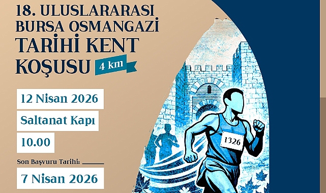 Osmangazi 18. Uluslararası Tarihi Kent Koşusuna Geri Sayım