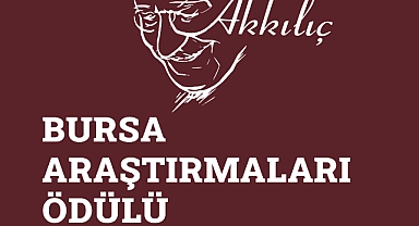 YILMAZ AKKILIÇ BURSA ARAŞTIRMALARI ÖDÜLLERİ’NİN YENİ SAHİPLERİ BELLİ OLDU