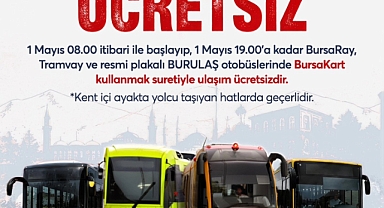 1 Mayıs'ta ulaşım ücretsiz