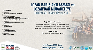 Lozan Barış Antlaşması ve Lozan'dan Mübadeleye: Hatıralar, Tanıklar ve Ezgiler Programı